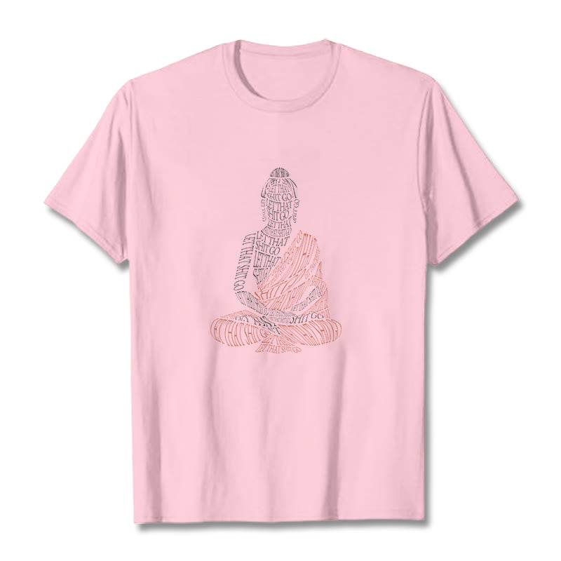 Maglietta con motivo Buddha Stones Buddha in meditazione Let That Shit Go - Rosa chiaro - 2XL - image 13