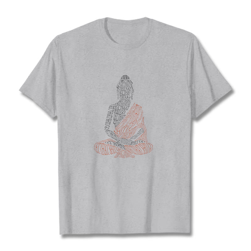 Maglietta con motivo Buddha Stones Buddha in meditazione Let That Shit Go - Grigio chiaro - 2XL - image 20